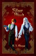 Silver Blood by Talli L. Morgan