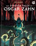 The Strange Tales of Oscar Zahn, Vol. 1: A Graphic Novel by Trí Vương