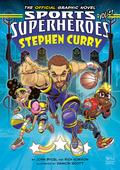 Stephen Curry: The Official Graphic Novel by Damion Scott