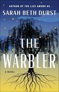 The Warbler by Sarah Beth Durst