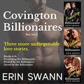 Covington Billionaires Box Set #2 (Covington Billionaires #4-6) by Erin Swann