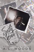 Safe Bet by A.L. Woods