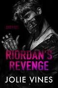 Riordan's Revenge (Body Count #3) by Jolie Vines
