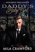 Daddy's Baby Girl by Mila Crawford