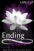Ending With Forever by Lan LLP