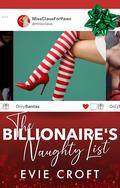 The Billionaire's Naughty List (Cam Show Crush #1) by Evie Croft