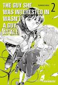 The Guy She Was Interested In Wasn't a Guy at All, Vol. 2 (気になってる人が男じゃなかった [Ki ni Natteru Hito ga Otoko Janakatta] #2) by Sumiko Arai