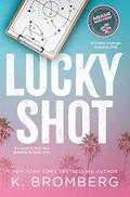 Lucky Shot by K. Bromberg