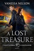 A Lost Treasure (Fractured Conclave #3) by Vanessa Nelson