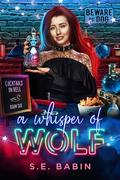 A Whisper of Wolf (Cocktails in Hell #6) by S.E. Babin