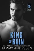 King of Ruin (Lords of Las Vegas #4) by Tammy Andresen
