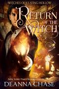 Return of the Witch (Witches of Keating Hollow #14) by Deanna Chase
