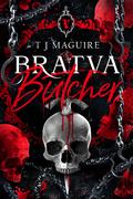 Bratva Butcher (Bratva Series #4) by T.J. Maguire