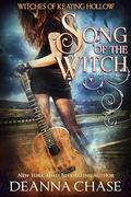 Song of the Witch (Witches of Keating Hollow #16) by Deanna Chase