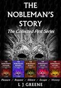 The Nobleman's Story: The Collected First Series (Gay Concubines #1-5) by L.J. Greene