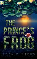 The Prince's Frog by Eden Winters