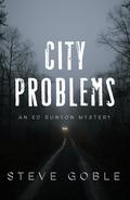 City Problems (Ed Runyon #1) by Steve Goble