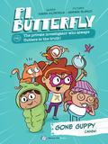 P.I. Butterfly: Gone Guppy by Karen Kilpatrick