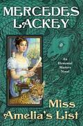 Miss Amelia's List by Mercedes Lackey