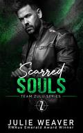 Scarred Souls (Team Zulu #4) by Julie Weaver