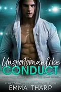 Unsportsmanlike Conduct (Rules of the Game #4) by Emma Tharp