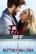 Face Off (Utah Fury Hockey #14) by Brittney Mulliner