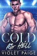Cold As Hell (Cold Love #2) by Violet Paige