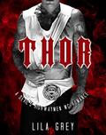 Thor (The Devil's Highwaymen MC #6) by Lila Grey
