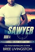 Sawyer (Guardian Group Security Team #4) by Bree Livingston