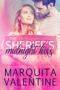 The Sheriff's Midnight Kiss: prequel to The Sheriff's Plus One (The Kincaids #0.5) by Marquita Valentine