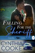 Falling for the Sheriff (Granite Falls #4) by Cynthia Cooke