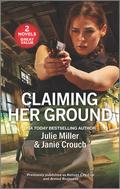 Claiming Her Ground: Kansas City Cop / Armed Response by Julie Miller