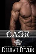 Cage (Montana Bounty Hunters: Dead Horse, MT #1) by Delilah Devlin