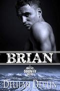 Brian (Montana Bounty Hunters #9) by Delilah Devlin