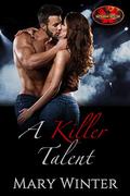 A Killer Talent (Brotherhood Protectors World #1) by Mary Winter