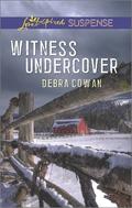 Witness Undercover by Debra Cowan