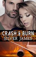 Crash & Burn: Moonstruck Wolf #2 (Dallas Fire & Rescue #1) by Silver James