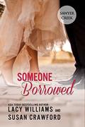 Someone Borrowed (Jilted in Sawyer Creek #3) by Susan Crawford