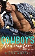 Cowboy's Redemption: A Big Sky Short Story (Big Sky #9) by Alexx Andria