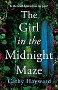 The Girl in the Midnight Maze by Cathy Hayward