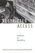 Restricted Access: Lesbians on Disability by Patricia Nell Warren