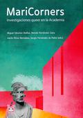 MariCorners: Investigaciones queer en la Academia by Irene Mendoza