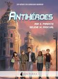 Antihéroes by Iria G. Parente