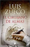 El cirujano de almas by Luis Zueco