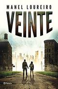 Veinte by Manel Loureiro