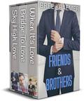 Friends & Brothers by Bree Kraemer