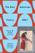The Best American Poetry 2021 by Louise Erdrich