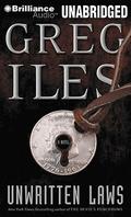 Unwritten Laws by Greg Iles