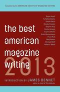 The Best American Magazine Writing 2013 by Frank Rich