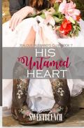 His Untamed Heart by SweetBlunch